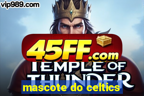mascote do celtics